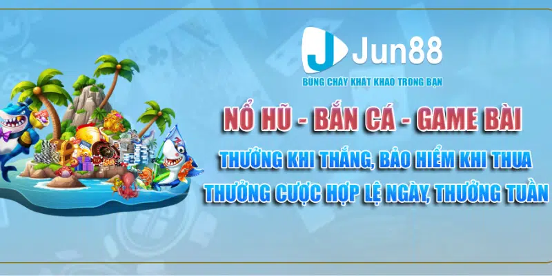 Hướng dẫn nhận khuyến mãi cực chuẩn cho thành viên Jun88